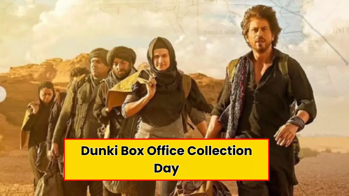 Dunki Box Office Collection Day